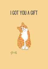 Cute Ginger Cat - Birthday Card - I Got You A Gift created by Sun & Stars