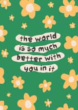 Pretty floral card for friend - better with you created by The Playful Indian