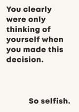 Cheeky New Job Card - Colleague Leaving - Selfish created by Hey Bungalow Designs