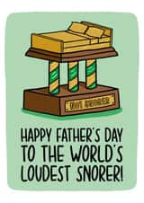 Funny Fathers Day Card - Loudest Snoring created by TeePee Creations