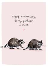 Cute Anniversary Card - Partner in Crime - Raccoons created by Louise Mulgrew