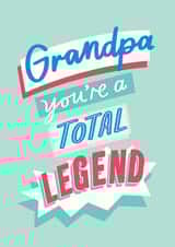 Grandpa You're A Total Legend! Retro Typographic Card created by Jane Katherine Houghton