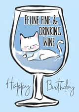 Cute Birthday Card for Cat and Wine Lovers - Feline Fine & Drinking Wine created by Cornish Cat Lady