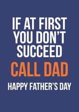 Funny Father's Day Card - Call Dad created by Rebel & Wild