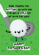 Funny Fathers Day Card - Golf - Puttin up with me created by The Playful Indian