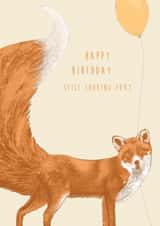 Funny Fox Birthday Card for friend - Still looking foxy. created by Kate Daniels Design