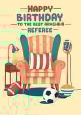 Fun Birthday Card - Armchair Referee - For Him created by Kasia Cards