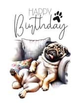 Funny Lazy Pug Happy Birthday Dog Card created by Heart2Heart