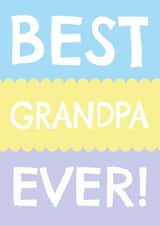 Cute Birthday Card - For Grandpa - Best Grandpa Ever! created by size3art