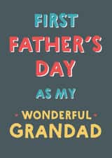 Cute First Father's Day Card - For A New Grandad created by Wink Design - Michelle Roberts