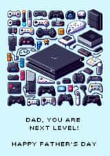 Fun Father's Day Card - For A Gamer Dad - Dad, You Are Next Level! - created by Ink Icons