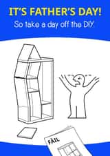 Funny Father's Day Card for Ikea Fail, Instruction Hating, DIY Enthusiast Dads created by Chummy Cheese