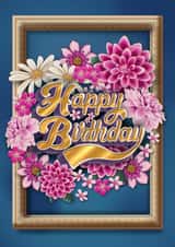 Floral 3D Happy Birthday card with ornate gold frame created by Sally King