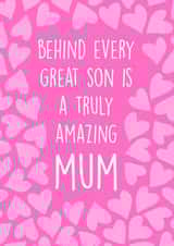 Heartfelt Mothers Day Card - From Son - Behind Every Great Son Is A Truly Amazing Mum created by Poppy & Mabel 