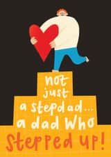 Cute Father's Day Card - Step Dad - Stepped Up created by AbiGoLucky