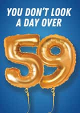 Cheeky Birthday Card - 60th - Foil Balloons - Not a Day Over 59 created by Kyleigh Orlebar