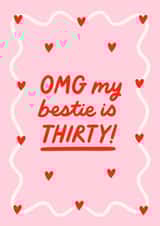 Cute 30th Birthday Card - For Best Friend - OMG My Bestie is Thirty! created by BW Illustrations