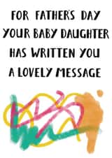 Funny Father’s Day Card - From Baby Daughter - Baby Scribbles created by Jimmy Doodle