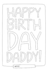 Colouring Birthday Card - Daddy created by Laurent Collective