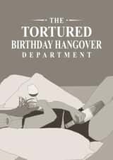 Funny Tortured Poets Inspired Birthday Card - Tortured Birthday Hangover Dept. created by Atwood & Atwood