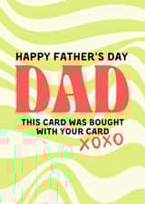 Dad, this card was bought with your card xoxo created by Tanya Pyrka