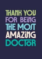 Classic Thank You Card - Amazing Doctor - Typography created by Rebecca Prinn