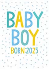Pretty New Baby Card - Baby Boy - Est. 2025 created by The Boy and the Bear