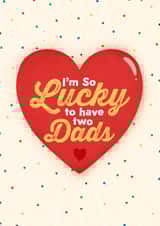 LGBTQ+ Two Dads Father's Day Card created by Kamiya Chirodian