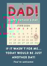 Cheeky Fathers Day Card - Without Me Just Another Day created by Wink Design - Michelle Roberts