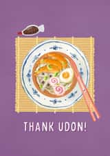 Delicious Thank You Card - Japanese Udon Noodles - Food Pun created by Mouse and Jam