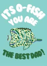 For the O-fish best dad on Fathers Day created by Jessica Morgan-Helliwell