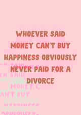 Funny Divorce Card - Congratulations On Your Divorce - Single created by The Broad Lane Print