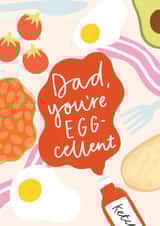 Dad, You're Excellent - Father's Day Card, Birthday Card, Breakfast, Dad Joke created by Lydia Southgate