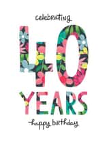 Pretty Birthday Card - Floral 40th created by The Boy and the Bear