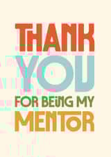 Thank you card - Mentor - Bold Typography created by Rebecca Prinn