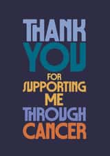 Unisex thank you card - Support Through Cancer - Bold Typography created by Rebecca Prinn