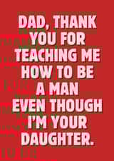 Funny Father's Day Card - I'm Your Daughter created by Sundiva Designs