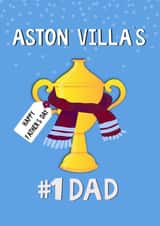 Aston Villa’s Father’s day  #1 Dad - Football created by Kerrylovescards