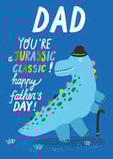 Funny Fathers Day Card - Jurassic Classic - Dinosaur Pun created by Forever Funny