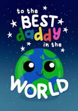 Cute Father’s Day Card - Best Daddy In The World created by Sophie Larsson