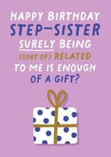 Funny Birthday Card - For Step Sister - Sort of Related - Gift created by Pixie Studio
