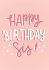 Classic Birthday Card - For Sister - Pink With Stars created by Shei Anapi