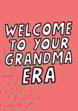 Funny Birthday Card - Welcome To Your Grandma Era created by Studio Doodles
