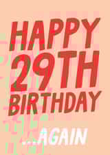 Funny 30th Birthday Card - Happy 29th Birthday... Again created by Studio Doodles