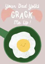 Cute Father's Day Card - Dad Joke - Cracking Yolks created by Francesca Iannaccone