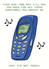 Funny Fathers Day Card - Mobile Phone Ringtones - For Step Dad created by Bishop, Please!