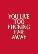 Funny Long Distance Card - Far Away - Partner or Friend created by Sundiva Designs