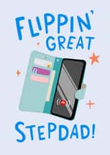 Funny Father's Day Card - for Stepdad - Phone Wallet Case - Flippin' Great Stepdad! created by The Cake Thief