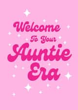 Fun Pregnancy Announcement Card - Welcome to Your Auntie Era. created by Dylan Sian Design