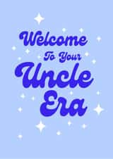 Fun Pregnancy Announcement Card - Welcome to Your Uncle Era created by Dylan Sian Design
